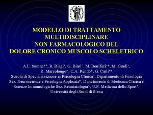 MODELLO DI TRATTAMENTO MULTIDISCIPLINARE NON FARMACOLOGICO DEL DOLORE