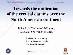 Towards the unification of the vertical datums over