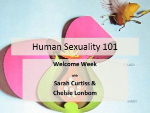 Human Sexuality 101 Welcome Week with Sarah Curtiss