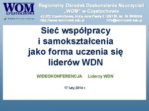 Regionalny Orodek Doskonalenia Nauczycieli WOM w Czstochowie 42