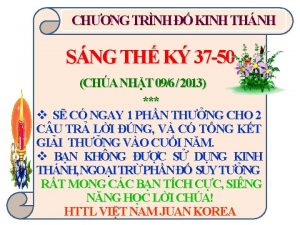 CHNG TRNH KINH THNH SNG TH K 37