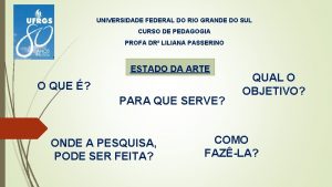 UNIVERSIDADE FEDERAL DO RIO GRANDE DO SUL CURSO