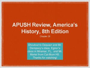 APUSH Review Americas History 8 th Edition Chapter