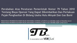 Perubahan Atas Peraturan Pemerintah Nomor 79 Tahun 2010