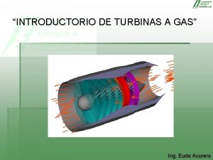 INTRODUCTORIO DE TURBINAS A GAS Ing Eudo Acurero