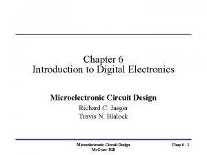 Chapter 6 Introduction to Digital Electronics Microelectronic Circuit