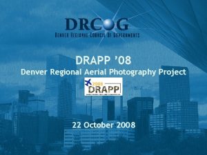 DRAPP 08 Denver Regional Aerial Photography Project 22