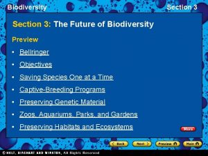 Biodiversity Section 3 The Future of Biodiversity Preview