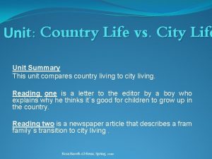 Unit Country Life vs City Life Unit Summary