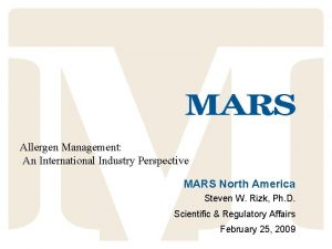 Allergen Management An International Industry Perspective MARS North