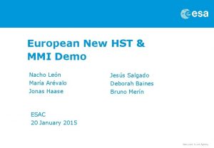 European New HST MMI Demo Nacho Len Mara