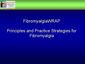 Fibromyalgia WRAP Principles and Practice Strategies for Fibromyalgia
