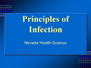 Principles of Infection Nevada Health Science Principles of