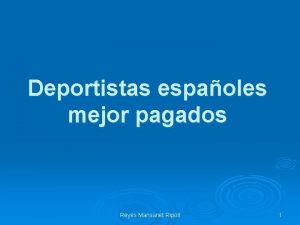 Deportistas espaoles mejor pagados Reyes Mansanet Ripoll 1