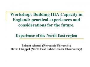 Workshop Building HIA Capacity in England practical experiences
