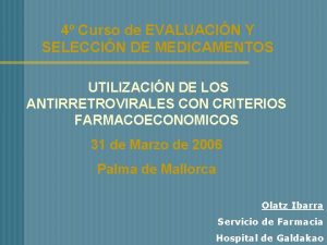 4 Curso de EVALUACIN Y SELECCIN DE MEDICAMENTOS