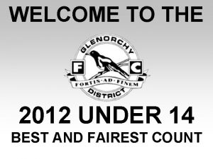 WELCOME TO THE Welcome Title 2012 UNDER 14