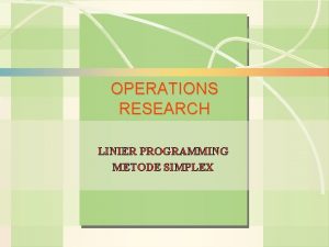 6 s1 LP Metode Simpleks Operations Management OPERATIONS