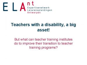 Teachers with a disability a big asset But