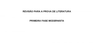 REVISO PARA A PROVA DE LITERATURA PRIMEIRA FASE