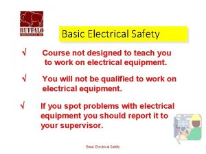 Basic Electrical Safety Course not designed to teach