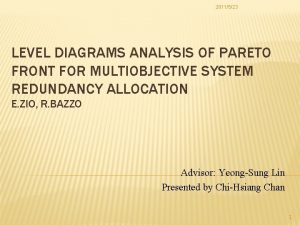 2011523 LEVEL DIAGRAMS ANALYSIS OF PARETO FRONT FOR