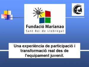 Una experincia de participaci i transformaci real des