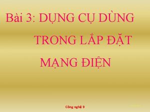 Bi 3 DNG C DNG TRONG LP T