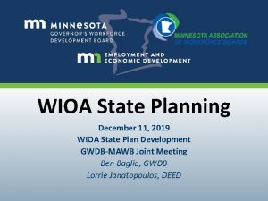 WIOA State Planning December 11 2019 WIOA State