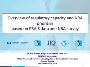 Overview of regulatory capacity and NRA priorities based