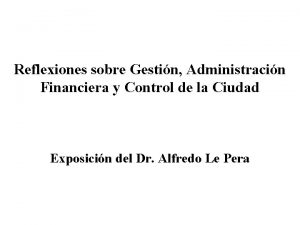 Reflexiones sobre Gestin Administracin Financiera y Control de