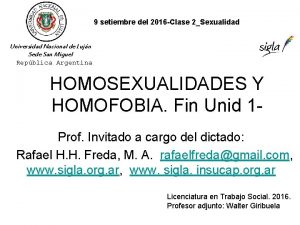 9 setiembre del 2016 Clase 2Sexualidad Universidad Nacional