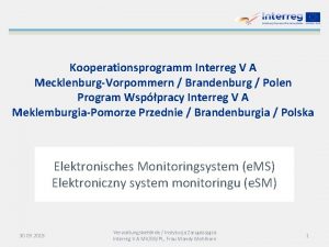 Kooperationsprogramm Interreg V A MecklenburgVorpommern Brandenburg Polen Program