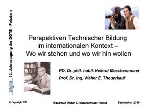 12 Jahrestagung der DGTB Potsdam Perspektiven Technischer Bildung