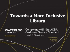 Towards a More Inclusive Library Complying with the