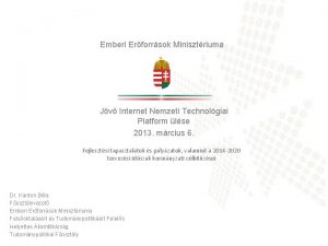 Emberi Erforrsok Minisztriuma Jv Internet Nemzeti Technolgiai Platform