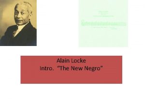 Alain Locke Intro The New Negro Alain Locke