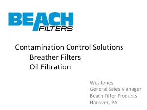 Contamination Control Solutions Breather Filters Oil Filtration Wes