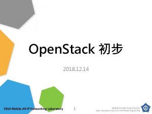 Open Stack 2018 12 14 2016 Mobile AllIP