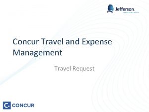 Concur Travel and Expense Management Travel Request Navigate
