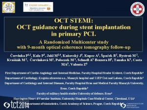 OCT STEMI OCT guidance during stent implantation in