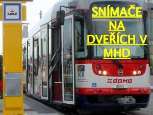 SNMAE NA DVECH V MHD Snmae a bezpenost