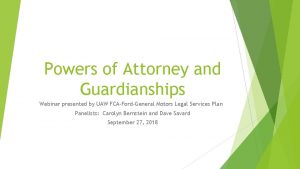 Powers of Attorney and Guardianships Webinar presented by