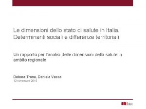 Le dimensioni dello stato di salute in Italia