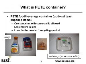 What is PETE container PETE foodbeverage container optional