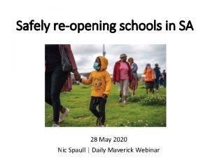 Safely reopening schools in SA 28 May 2020