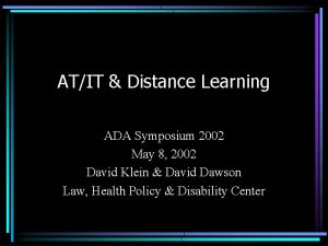 ATIT Distance Learning ADA Symposium 2002 May 8