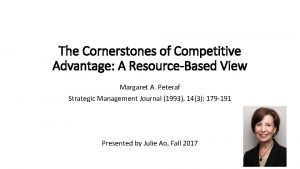 The Cornerstones of Competitive Advantage A ResourceBased View