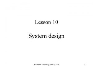 Lesson 10 System design Automatic control by meiling