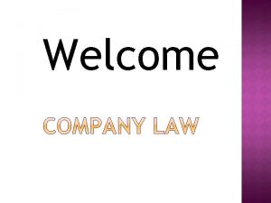 Welcome The debenture is defined in companies Act
